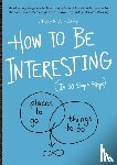 Hagy, Jessica - How to Be Interesting