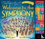 Sloan, Carolyn - Welcome to the Symphony
