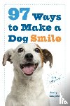 Langbehn, Jenny - 97 Ways to Make a Dog Smile