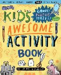 Lowery, Mike - The Kid's Awesome Activity Book