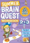 Piddock, Claire, Walker, Persephone, Publishing, Workman - Summer Brain Quest: Between Grades 2 & 3