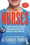 Robbins, Alexandra - The Nurses