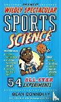 Connolly, Sean - The Book of Wildly Spectacular Sports Science
