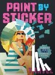 Publishing, Workman - Paint by Sticker: Travel