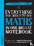 Publishing, Workman - Everything You Need to Ace Maths in One Big Fat Notebook (UK Edition)