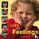 Rotner, Shelley - Rotner, S: Lots of Feelings