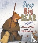 Wright, Maureen - Sleep, Big Bear, Sleep!