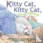 Bill Martin - Kitty Cat, Kitty Cat, Are You Waking Up?