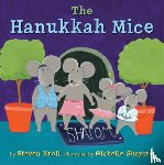 Kroll, Steven - The Hanukkah Mice