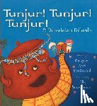 Margaret Read MacDonald, Alik Arzoumanian - Tunjur! Tunjur! Tunjur!