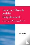 Moody, Josh - Jonathan Edwards and the Enlightenment