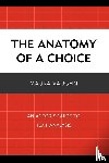 Vaughn, Maura - The Anatomy of a Choice