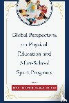  - Global Perspectives on Physical Education and After-School Sport Programs