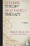 Becvar, Raphael J., Becvar, Dorothy Stroh - Systems Theory and Family Therapy