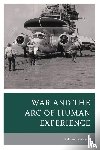 Petersen, Glenn - War and the Arc of Human Experience