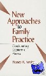 Vosler, Anne "Nancy" R. - New Approaches to Family Practice - Confronting Economic Stress