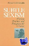  - Subtle Sexism - Current Practice and Prospects for Change