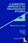  - A Narrative Approach to Organization Studies
