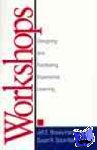 Brooks-Harris, Jeff E., Stock, Susan R. - Workshops - Designing and Facilitating Experiential Learning