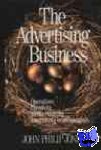 Jones, John Philip - The Advertising Business - Operations, Creativity, Media Planning, Integrated Communications