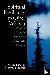 Ramsey, Janet L., Blieszner, Rosemary - Spiritual Resiliency in Older Women