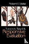 Stake, Robert E. - Standards-Based and Responsive Evaluation