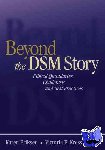 Eriksen, Karen, Kress, Victoria E. - Beyond the DSM Story