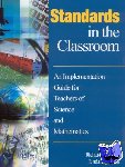Audet, Richard H., Jordan, Linda K. - Standards in the Classroom - An Implementation Guide for Teachers of Science and Mathematics