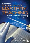 Hunter, Robin - Madeline Hunter's Mastery Teaching