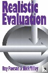Pawson, Ray, Tilley, Nick - Realistic Evaluation