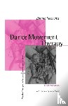 Meekums, Bonnie - Dance Movement Therapy