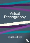 Hine, Christine M - Virtual Ethnography