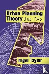Taylor, Nigel - Urban Planning Theory since 1945
