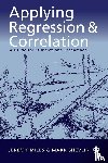 Miles, Jeremy, Shevlin, Mark - Applying Regression and Correlation