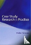 Simons, Helen - Case Study Research in Practice