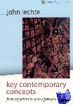 Lechte, John - Key Contemporary Concepts