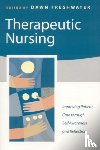  - Therapeutic Nursing