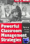 Burden, Paul R. - Powerful Classroom Management Strategies - Motivating Students to Learn