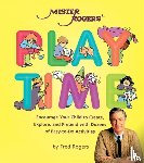 Fred Rogers - Mister Rogers' Playtime
