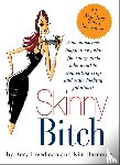 Barnouin, Kim, Freedman, Rory - Skinny Bitch