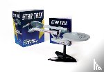 Carter, Chip - Star Trek Light-Up Starship Enterprise [With Book(s) and 5" Assemble-Your-Own Light-Up Starship Replica]