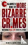 Odell, Robin - The Mammoth Book of More Bizarre Crimes