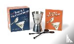 Federle, Tim - The Tequila Mockingbird Kit: Cocktails with a Literary Twist