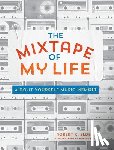 Elder, Robert K. - The Mixtape of My Life