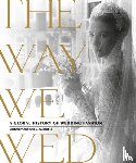 Chrisman-Campbell, Kimberly - The Way We Wed