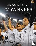Pennington, Bill, Anderson, Dave, New York, The - New York Times Story of the Yankees (Revised and Updated): 1903-Present