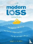 Soffer, Rebecca - The Modern Loss Handbook