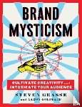 Goldfarb, Aaron, Grasse, Steven - Brand Mysticism