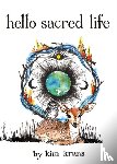 Krans, Kim - Hello Sacred Life