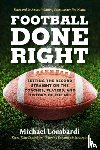 Lombardi, Michael - Football Done Right